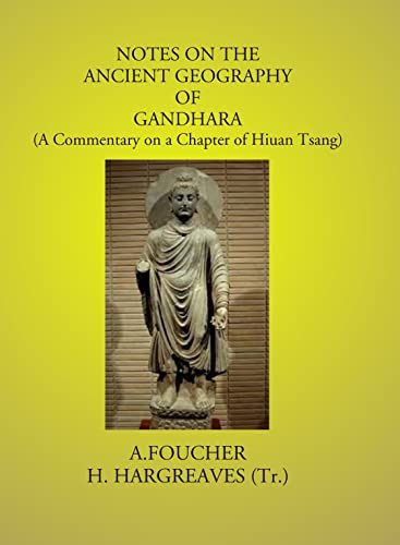 Beispielbild fr Notes On The Ancient Geography Of Gandhara zum Verkauf von Books Puddle