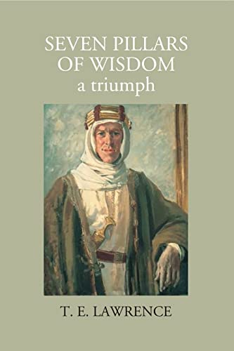 Stock image for Seven Pillars Of Wisdom: A Triumph for sale by Books Puddle