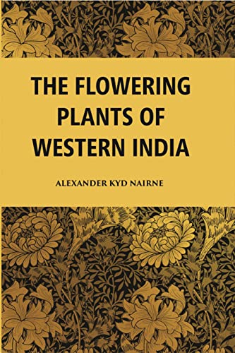 Stock image for The Flowering Plants Of Western India for sale by Books Puddle