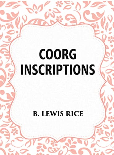 Beispielbild fr Coorg Inscriptions zum Verkauf von Books Puddle