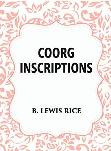 Imagen de archivo de Coorg Inscriptions a la venta por Books Puddle