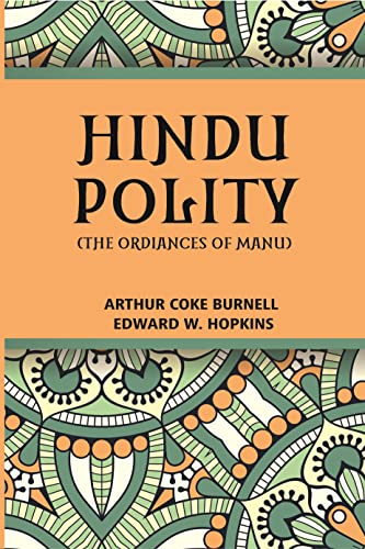 9788121222228: Hindu Polity (The Ordinances Of Manu)