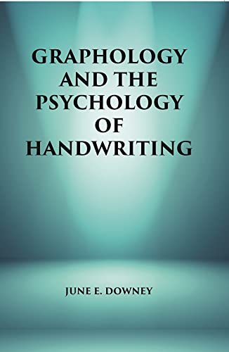 Stock image for Graphology and the Psychology of Handwriting for sale by Books Puddle