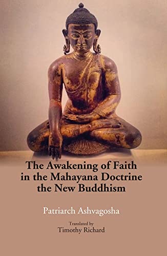 9788121223805: The Awakening of Faith in the Mahayana Doctrine: the New buddhism