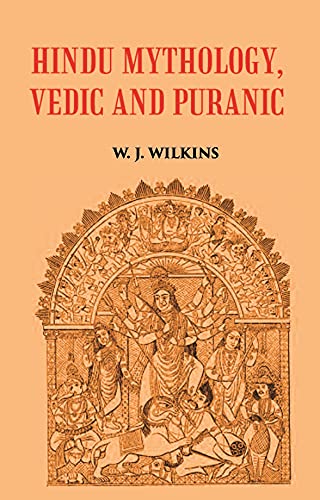 Stock image for HINDU MYTHOLOGY, VEDIC AND PURANIC for sale by Books Puddle