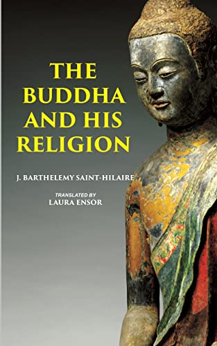 Stock image for THE BUDDHA AND HIS RELIGION for sale by Books Puddle