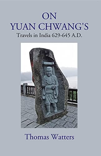 Stock image for On Yuan Chwang's: Travels in India 629-645 A.D. for sale by Books Puddle