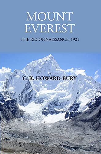 9788121228947: Mount Everest: The Reconnaissance,1921 [Hardcover]
