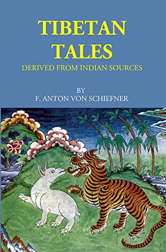 Beispielbild fr Tibetan Tales: Derived From Indian Sources zum Verkauf von Books Puddle