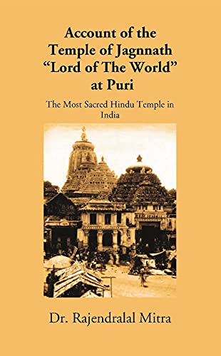 Stock image for Account of the Temple of Jagnnath, Lord of The World at Puri for sale by Books Puddle