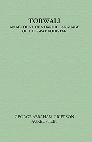 9788121230827: Torwali - An Account of a Dardic Language of the Swat Kohistan