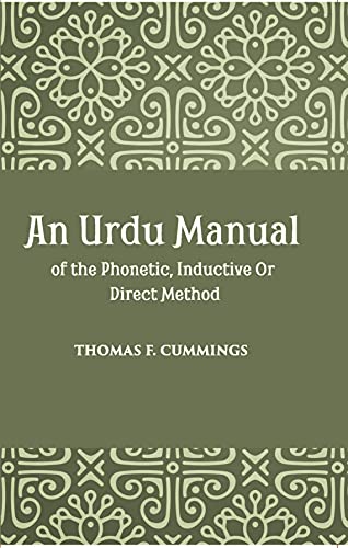 Stock image for Urdu Manual of the Phonetic Inductive of Direct Method for sale by Books Puddle