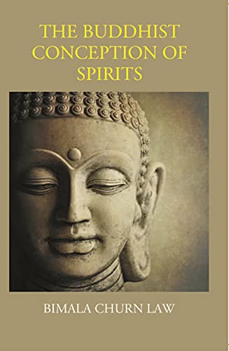 9788121231824: The Buddhist Conception Of Spirits [Hardcover]