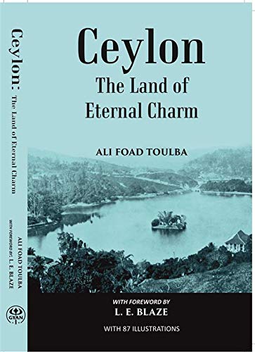 Imagen de archivo de Ceylon : The Land of Eternal Charm a la venta por Books Puddle