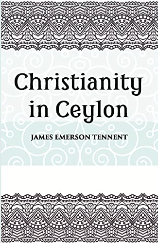 Imagen de archivo de Christianity in Ceylon a la venta por Books Puddle