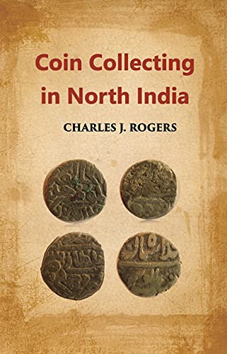 Stock image for Coin Collecting in North India for sale by Books Puddle