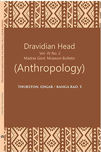 Stock image for Dravidian Head Vol -IV No. 2 Madras Govt. Museum Bulletin (Anthropology) for sale by Books Puddle