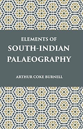 Stock image for Elements of South Indian Paleography for sale by Books Puddle