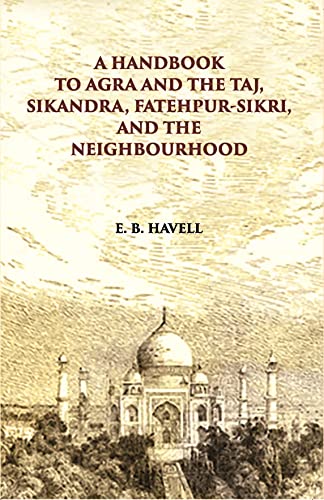 Stock image for Handbook to Agra and the Taj for sale by Books Puddle