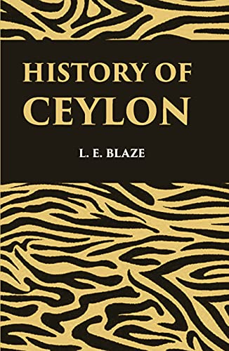 Stock image for History of Ceylon -Revised and Enlarged for sale by Books Puddle