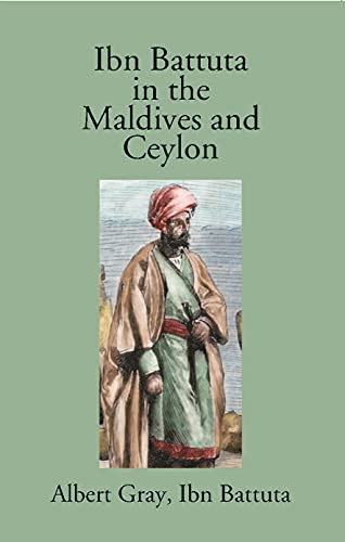 Beispielbild fr Ibn Battuta in the Maldives and Ceylon zum Verkauf von Books Puddle