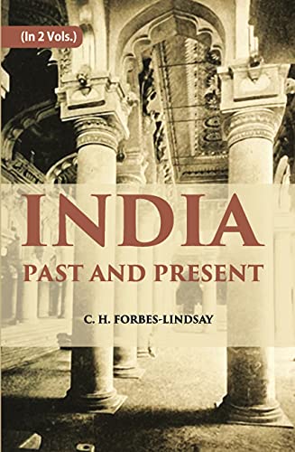 Beispielbild fr India Past and Present (2 Vols) zum Verkauf von Books Puddle