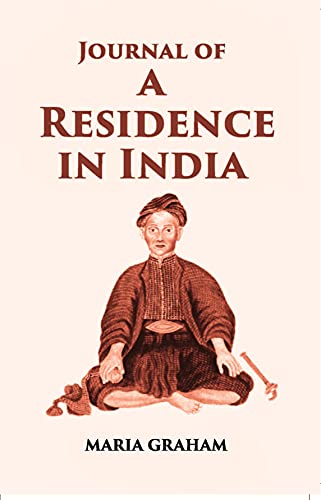 9788121236416: Journal Of A Residence In India