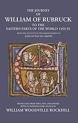 Beispielbild fr Journey of William of Rubruck to the Eastern Parts of the World (1253-1255) zum Verkauf von Books Puddle