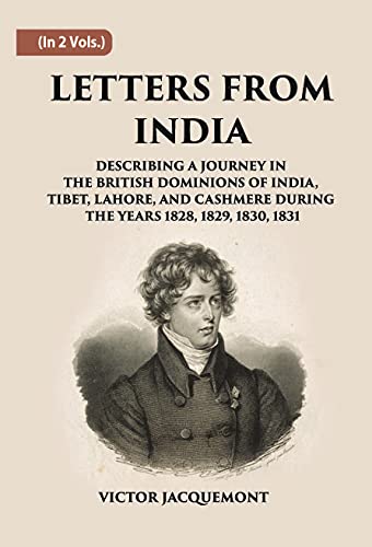 Imagen de archivo de Letters From India (A.D. 1828 - 1831) India, Tibet, Lahore and Cashmere - 2 Vols. a la venta por Books Puddle