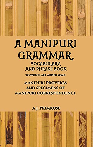 9788121237529: Manipuri Grammar, Vocabulary and Phrase