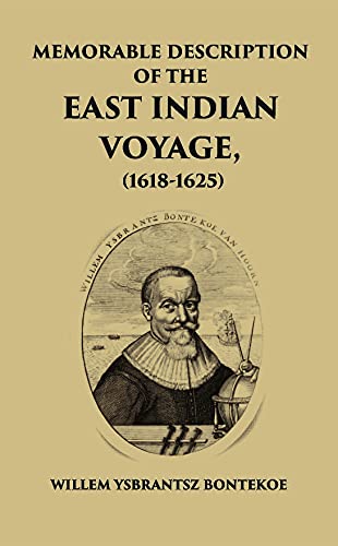 9788121237772: Memorable Description of the East Indian Voyage (1618-1625)