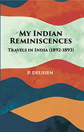 9788121237932: My Indian Reminiscences: Travels in India (1892-1893)