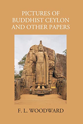 Beispielbild fr Pictures of Buddhist Ceylon and the Other Papers zum Verkauf von Books Puddle