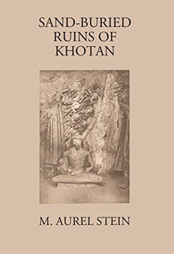 Beispielbild fr Sand-Buried Ruins of Khotan zum Verkauf von Books Puddle