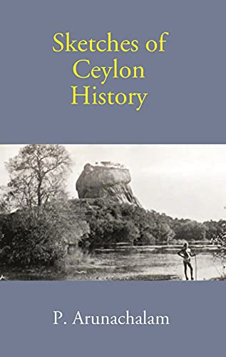 Stock image for Sketches of Ceylon History for sale by Books Puddle