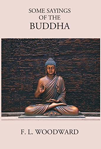 Beispielbild fr Some Sayings of the Buddha zum Verkauf von Books Puddle