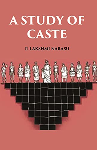 9788121240789: A Study Of Caste [Hardcover]