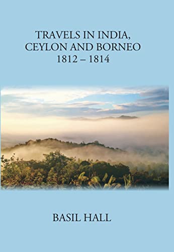 Stock image for Travels In India Ceylon And Borneo for sale by Books Puddle