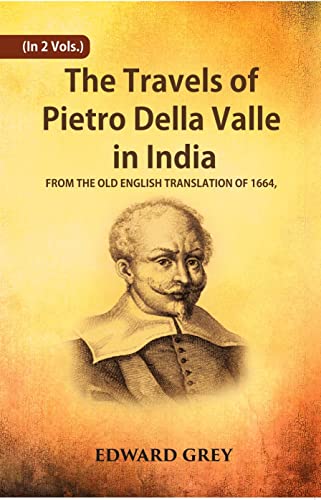 Beispielbild fr Travels of Pietro Della Valle in India (A.D. 1623 - 1624) - 2 Vols. zum Verkauf von Books Puddle