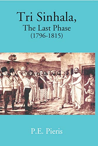 Image d?archive pour Tri Sinhala: The Last Phase 1796-1815 [Hardcover]