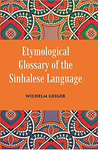 Stock image for Etymological Glossary of the Sinhalese Language for sale by Books Puddle