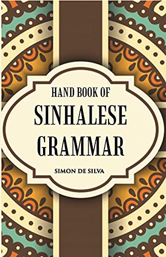 Beispielbild fr Handbook of Sinhalese Grammar zum Verkauf von Books Puddle