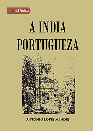 9788121248846: A India Portugueza Volume Vol. 2nd [Hardcover]