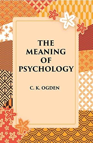 Beispielbild fr The Meaning of Psychology zum Verkauf von Books Puddle