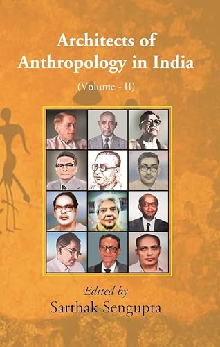 Stock image for Architects of Anthropology in India for sale by Books Puddle