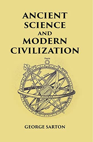 Imagen de archivo de Ancient Science and Modern Civilization a la venta por Books Puddle