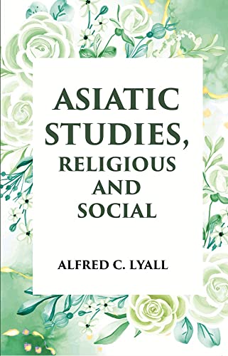 Imagen de archivo de Asiatic Studies Religious and Social a la venta por Books Puddle