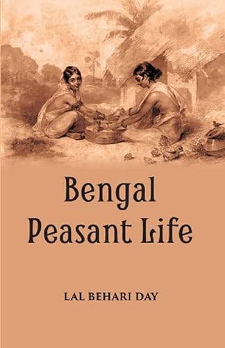 Imagen de archivo de Bengal Peasant Life a la venta por Books Puddle