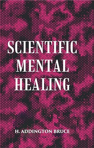 Imagen de archivo de Scientific Mental Healing a la venta por Books Puddle