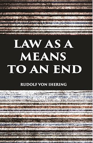 Beispielbild fr Law As a Means to an End zum Verkauf von Books Puddle